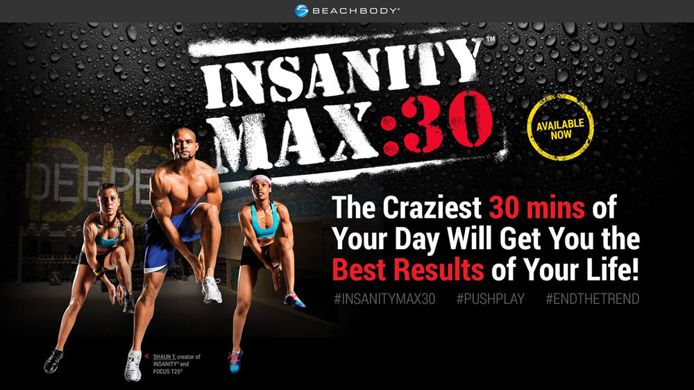 insanity max 30